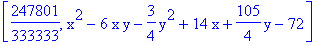 [247801/333333, x^2-6*x*y-3/4*y^2+14*x+105/4*y-72]